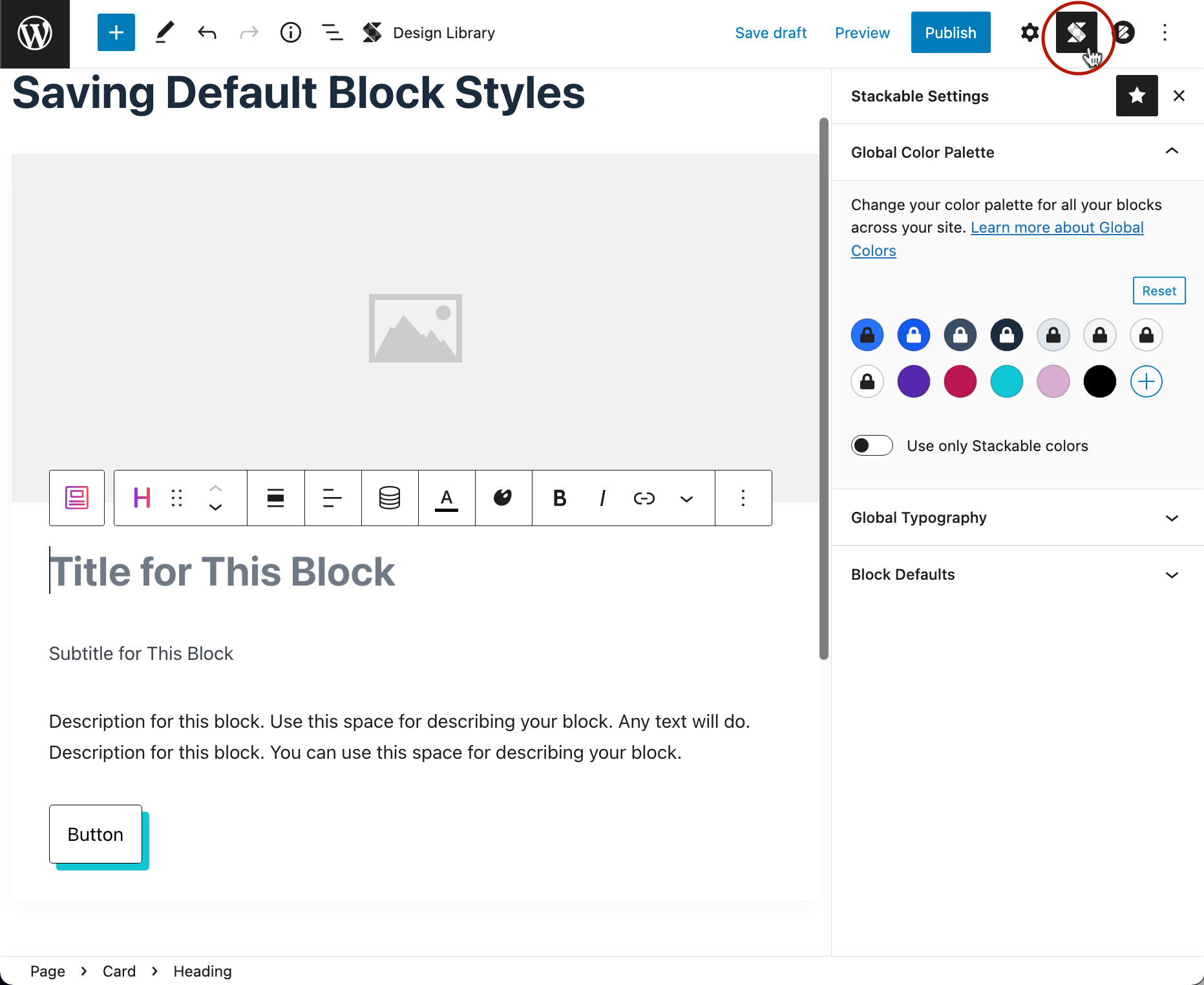 New in Stackable: Saving Block Defaults - Stackable