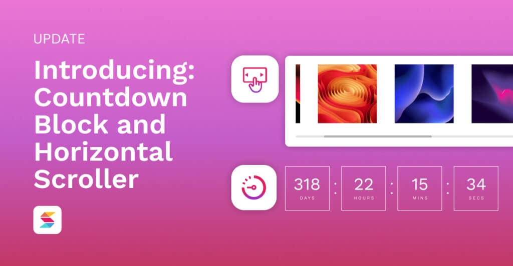 Introducing: New Horizontal Scroller and Countdown Blocks