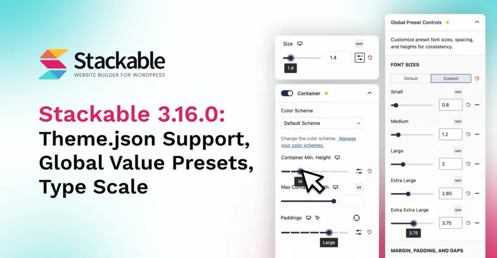 Introducing Theme.json Support, Global Value Presets and Type Scale