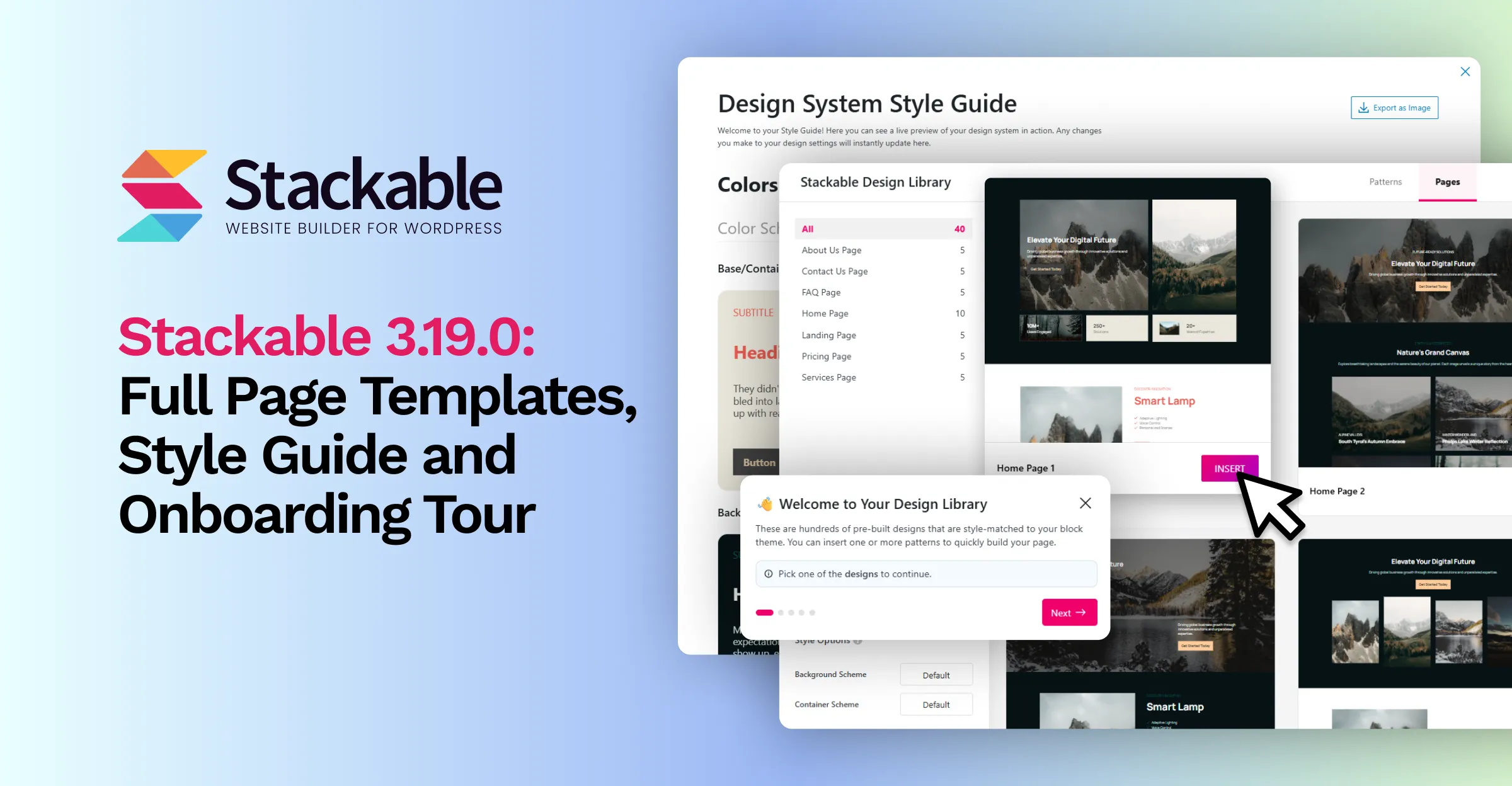 Introducing: Full Page Templates, Style Guide and Onboarding Tour